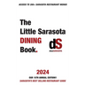 The Little Sarasota Dining Book 2024