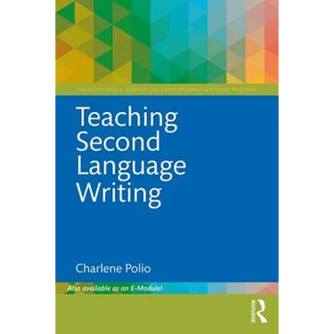Teaching Second Language Writing
