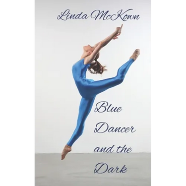 Blue Dancer and the Dark
