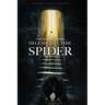 Never Mind the Cobwebs . . . Help Me Kill this Spider