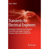 Transients for Electrical Engineers: Elementary Switched-Circuit Analysis in the Time and Laplace Transform Domains (with a Touch of Matlab(r))