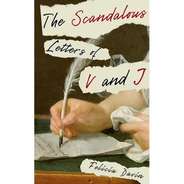 The Scandalous Letters of V and J