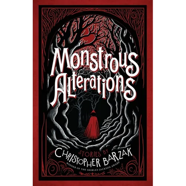 Monstrous Alterations