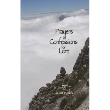 Prayers of Confessions for Lent