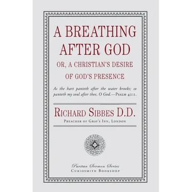 A Breathing After God