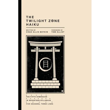 The Twilight Zone Haiku