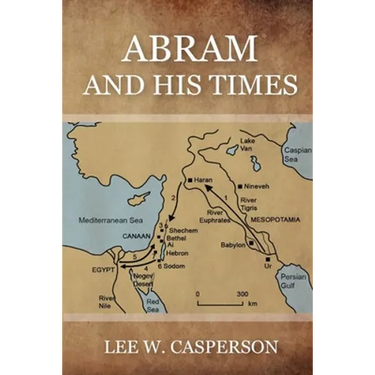 Abram and His Times