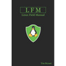 Lfm: Linux Field Manual