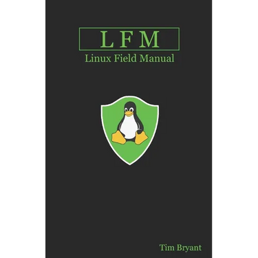 Lfm: Linux Field Manual
