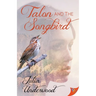 Talon and the Songbird