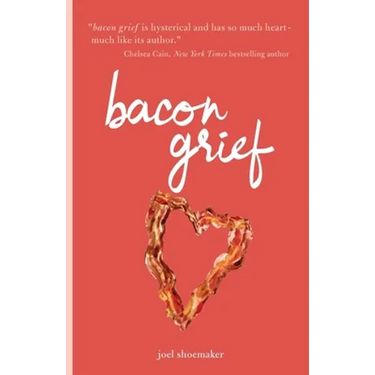 bacon grief
