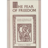 The Fear of Freedom: A Study of Miracles in the Roman Imperial Church