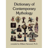 Dictionary of Contemporary Mythology