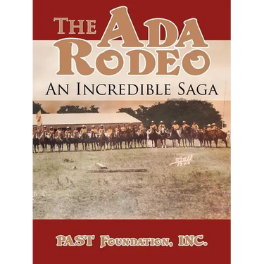 The Ada Rodeo: An Incredible Saga