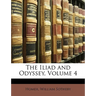 The Iliad and Odyssey, Volume 4