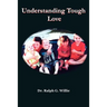 Understanding Tough Love