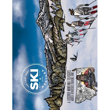 SKI Montana Coloring Book: Bozeman, Big Sky & Beyond