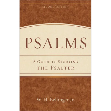 Psalms: A Guide to Studying the Psalter