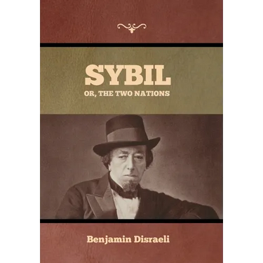 Sybil, Or, The Two Nations