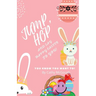 Jump, Hop and Say Happy Easter To You! BOOK 17