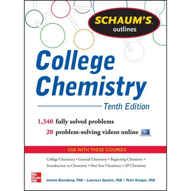 Schaum's Outline of College Chemistry: 1,340 Solved Problems + 23 Videos