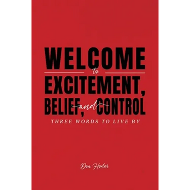 Welcome to Excitement, Belief, and Control