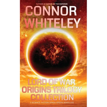 Lord Of War Origins Collection: 3 Science Fiction Space Opera Novellas