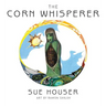 The Corn Whisperer