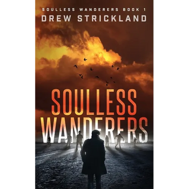 Soulless Wanderers: Soulless Wanderers Book 1