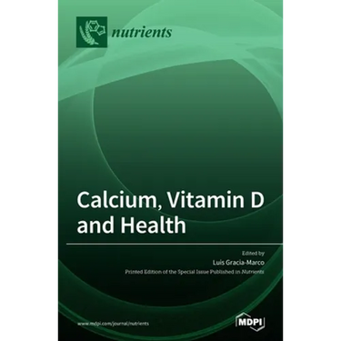 Calcium, Vitamin D and Health