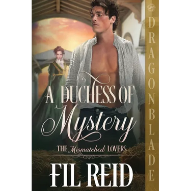 A Duchess of Mystery: A Regency Historical Romance