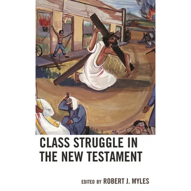 Class Struggle in the New Testament