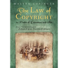 The Law of Copyright, In Works of Literature and Art: Including that of Drama, Music, Engraving, Sculpture, Painting, Photography and Ornamental and U