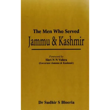 The Men Who Served Jammu & Kashmir