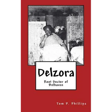 Delzora: Root Doctor of Belhaven