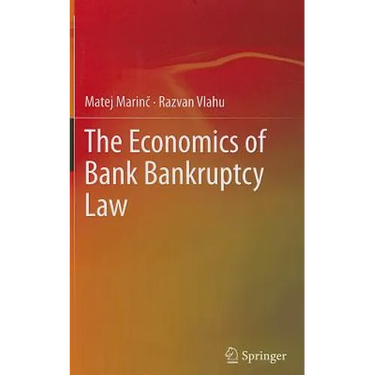 The Economics of Bank Bankruptcy Law