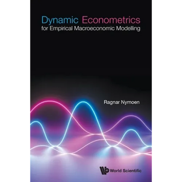 Dynamic Econometrics for Empirical Macroeconomic Modelling