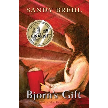 Bjorn's Gift: Sequel to ODIN'S PROMISE