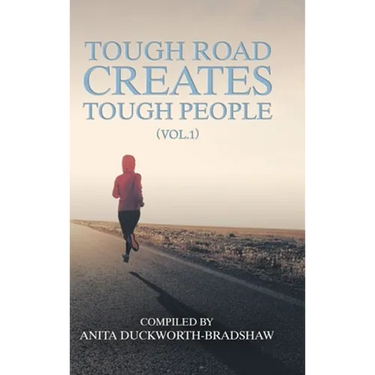 Tough Road Creates Tough People (Vol.1)