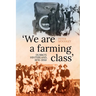 'We are a farming class': Dubbo's hinterland, 1870-1950