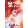 Uncle Wiggily in the Woods