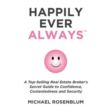 Happily Ever Always: A Guide to Personal Transformation, Security, Confidence, and Healthy Self