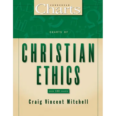 The Charts of Christian Ethics
