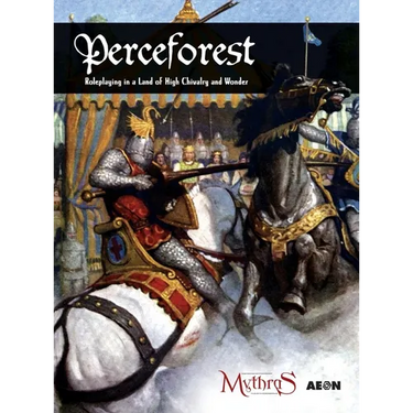 Perceforest: Roleplaying in a Land of High Chivalry and Wonder