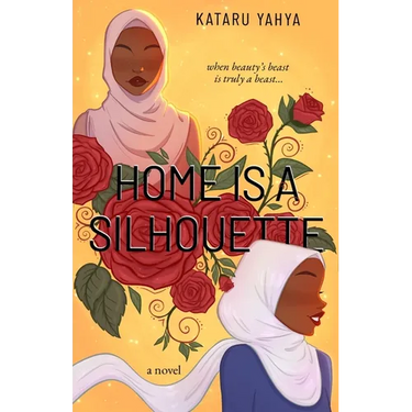 Home Is a Silhouette