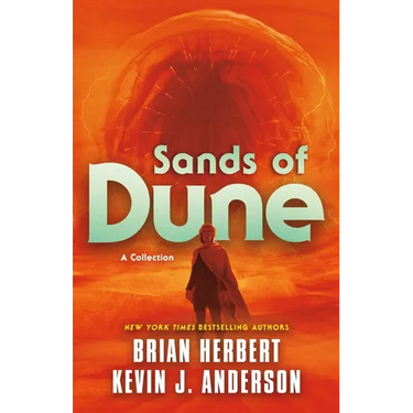 Sands of Dune: Novellas from the Worlds of Dune