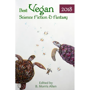 Best Vegan Science Fiction & Fantasy 2018