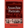 Anarchist Portraits