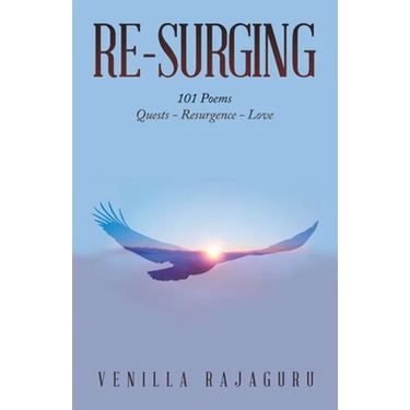 Re-Surging: 101 Poems on Quests - Resurgence - Love