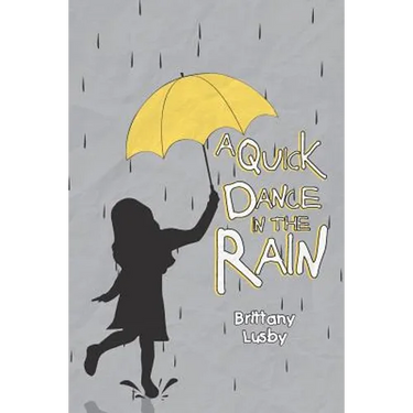 A Quick Dance in the Rain